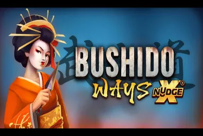 Bushido Ways Xnudge Slot Machine - Giochi Online e Non Solo